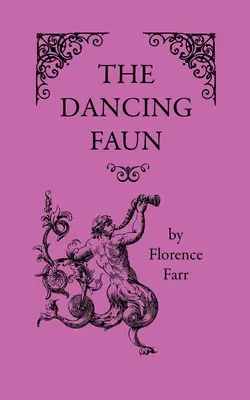 Le Faune dansant - The Dancing Faun