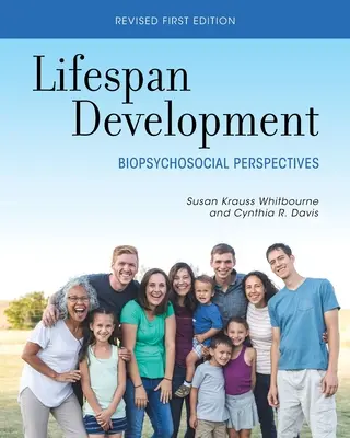 Développement tout au long de la vie : Perspectives biopsychosociales - Lifespan Development: Biopsychosocial Perspectives