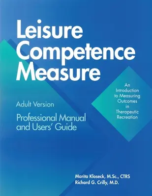 Mesure de la compétence en matière de loisirs - Leisure Competence Measure