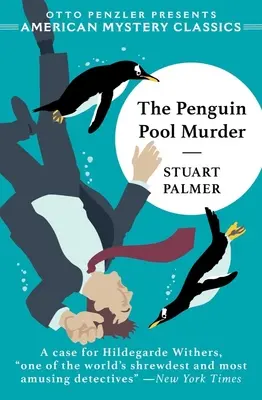 Le meurtre de la piscine des pingouins - The Penguin Pool Murder