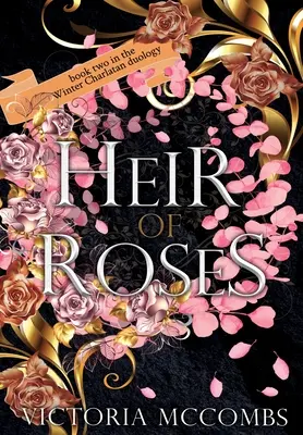 L'héritier des roses - Heir of Roses