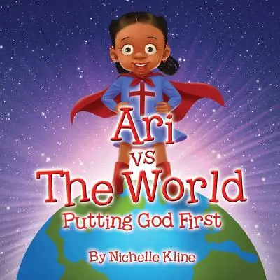 Ari contre le monde : Dieu d'abord - Ari vs The World: Putting God First