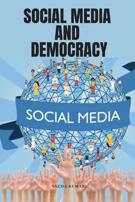 Médias sociaux et démocratie - Social Media and Democracy