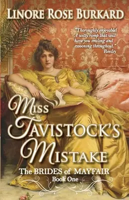 L'erreur de Miss Tavistock : Une romance traditionnelle de Regency - Miss Tavistock's Mistake: A Traditional Regency Romance