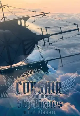 Le corsaire et les pirates du ciel - Corsair and the Sky Pirates