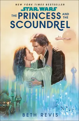 Star Wars : La princesse et la canaille - Star Wars: The Princess and the Scoundrel