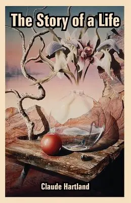 L'histoire d'une vie - The Story of a Life