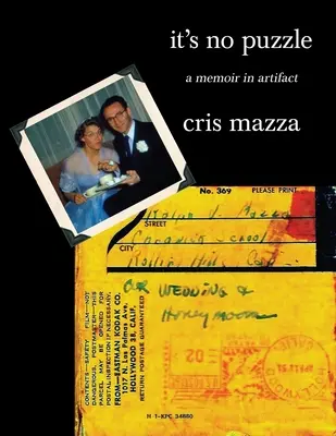 Ce n'est pas un puzzle : un mémoire en artefact - It's No Puzzle: a memoir in artifact