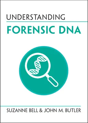 Comprendre l'ADN médico-légal - Understanding Forensic DNA