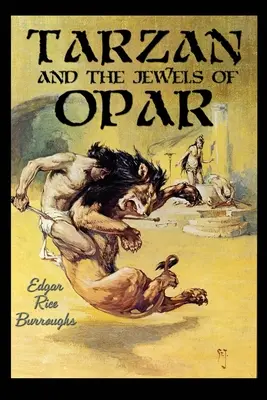 Tarzan et les joyaux d'Opar - Tarzan and the Jewels of Opar