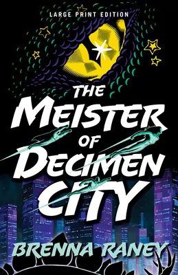 Le maître de la ville de Decimen - The Meister of Decimen City