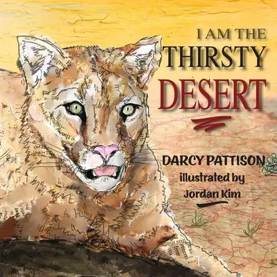 Je suis le désert assoiffé - I Am the Thirsty Desert