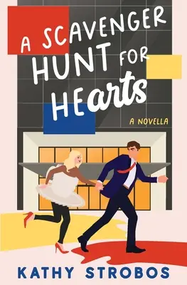 Une chasse au trésor pour les cœurs - A Scavenger Hunt for Hearts