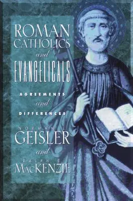 Catholiques romains et évangéliques - Roman Catholics and Evangelicals