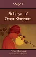 Rubaiyat d'Omar Khayyam - Rubaiyat of Omar Khayyam