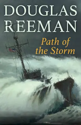 Le chemin de la tempête - Path of the Storm