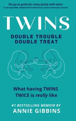Jumeaux : Double problème, double plaisir - Twins: Double Trouble, Double Treat