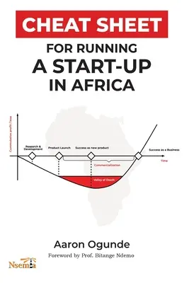 Aide-mémoire pour la gestion d'une entreprise en Afrique - Cheat Sheet for Running a Startup in Africa