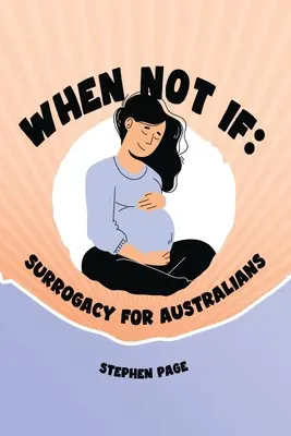 Quand pas si - When Not If