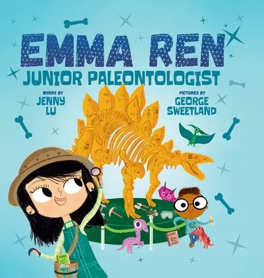 Emma Ren Junior Paleontologist : Livre STEM (science, technologie, ingénierie et mathématiques) amusant et éducatif pour les enfants - Emma Ren Junior Paleontologist: Fun and Educational STEM (science, technology, engineering, and math) Book for Kids