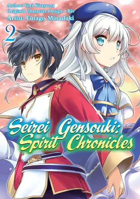 Seirei Gensouki : Spirit Chronicles (Manga) : Volume 2 - Seirei Gensouki: Spirit Chronicles (Manga): Volume 2