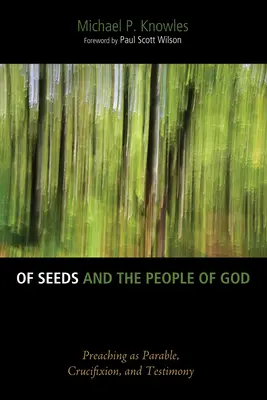 Les semences et le peuple de Dieu - Of Seeds and the People of God