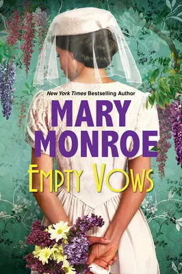 Vœux vides : Un roman historique passionnant de l'époque de la Grande Dépression - Empty Vows: A Riveting Depression Era Historical Novel