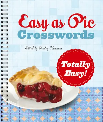 Mots croisés faciles : Totalement facile ! - Easy as Pie Crosswords: Totally Easy!