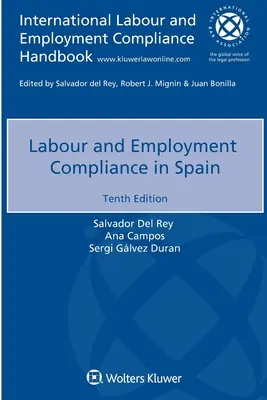 Conformité en matière de travail et d'emploi en Espagne - Labour and Employment Compliance in Spain