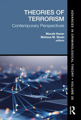 Théories du terrorisme : Perspectives contemporaines - Theories of Terrorism: Contemporary Perspectives