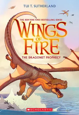 La prophétie des dragonnets (Les Ailes du Feu #1) - The Dragonet Prophecy (Wings of Fire #1)