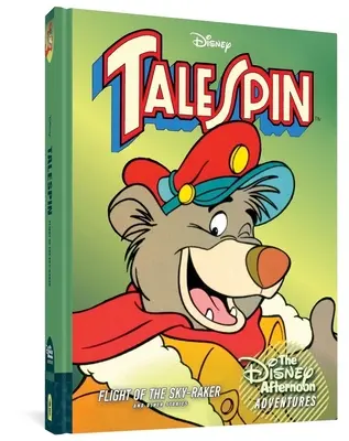 Talespin : Flight of the Sky-Raker : Disney Afternoon Adventures Vol. 2 - Talespin: Flight of the Sky-Raker: Disney Afternoon Adventures Vol. 2