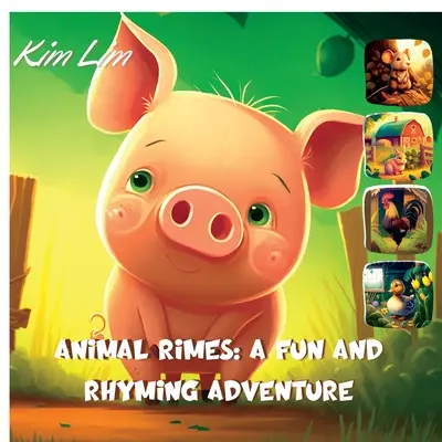 Animal Rimes : Une aventure amusante et pleine de rimes - Animal Rimes: A Fun and Rhyming Adventure