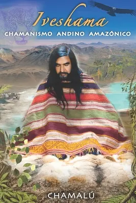 Iveshama : REingeniera existencial para REinventar tu vida - Iveshama: REingeniera existencial para REinventar tu vida