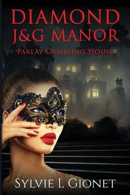 Maison de jeu Diamond J&G Manor Parlay - Diamond J&G Manor Parlay Gambling House