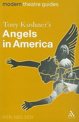 Angels in America de Tony Kushner - Tony Kushner's Angels in America