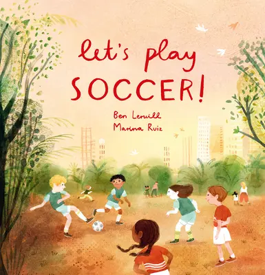 Jouons au football ! - Let's Play Soccer!