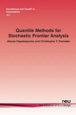 Méthodes des quantiles pour l'analyse des frontières stochastiques - Quantile Methods for Stochastic Frontier Analysis