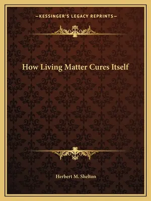 Comment la matière vivante se soigne - How Living Matter Cures Itself