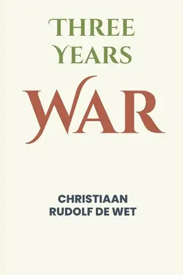 La guerre de trois ans - Three Years' War