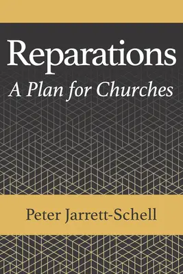 Les réparations : Un plan pour les églises - Reparations: A Plan for Churches