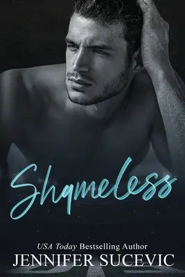 Shameless : Une romance interdite avec un léger décalage d'âge sur le sport universitaire pour les nouveaux adultes - Shameless: A Forbidden Slight Age Gap New Adult College Sports Romance
