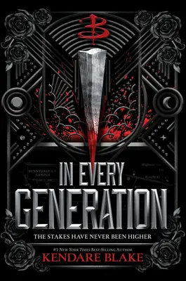 Dans chaque génération (Buffy : The Next Generation, Book 1) - In Every Generation (Buffy: The Next Generation, Book 1)