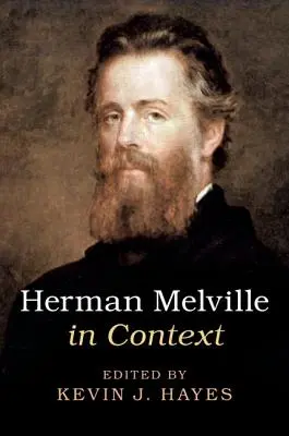 Herman Melville en contexte - Herman Melville in Context