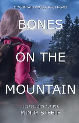 Bones on the Mountain (Les os sur la montagne) - Bones on the Mountain