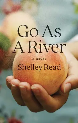 Go as a River