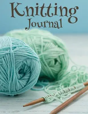 Journal de tricot - Knitting Journal