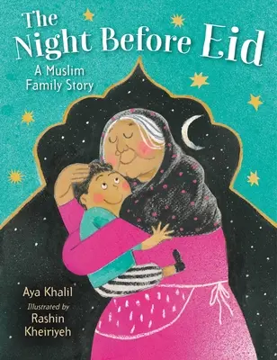 La nuit avant l'Aïd : Une histoire de famille musulmane - The Night Before Eid: A Muslim Family Story