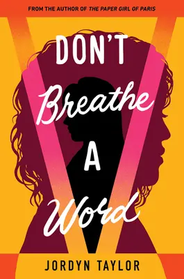 Ne respirez pas un mot - Don't Breathe a Word