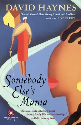 La mère de quelqu'un d'autre - Somebody Else's Mama